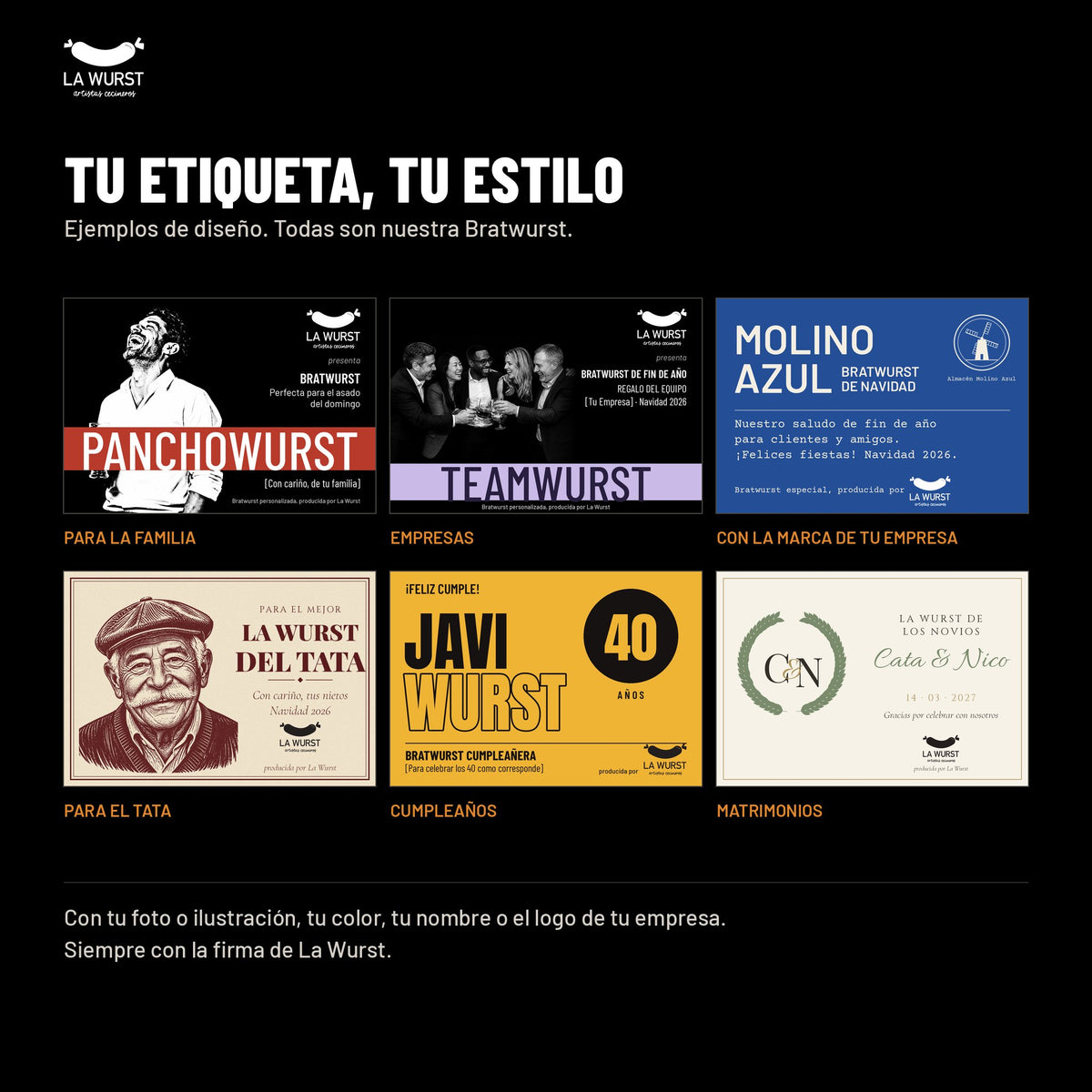 Ejemplos de etiquetas personalizadas: para la familia, empresas, con la marca de tu empresa, para el tata, cumpleaños y matrimonios